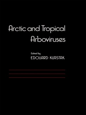 cover image of Arctic and Tropical Arboviruses